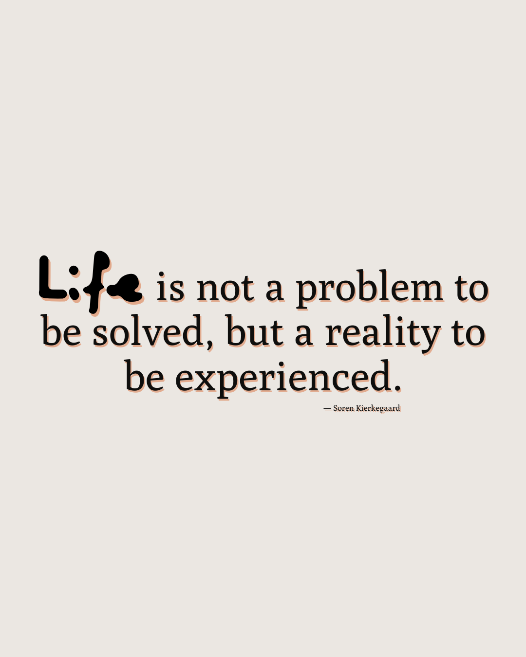 Life is  | Unisex T-shirt | Kierkegaard